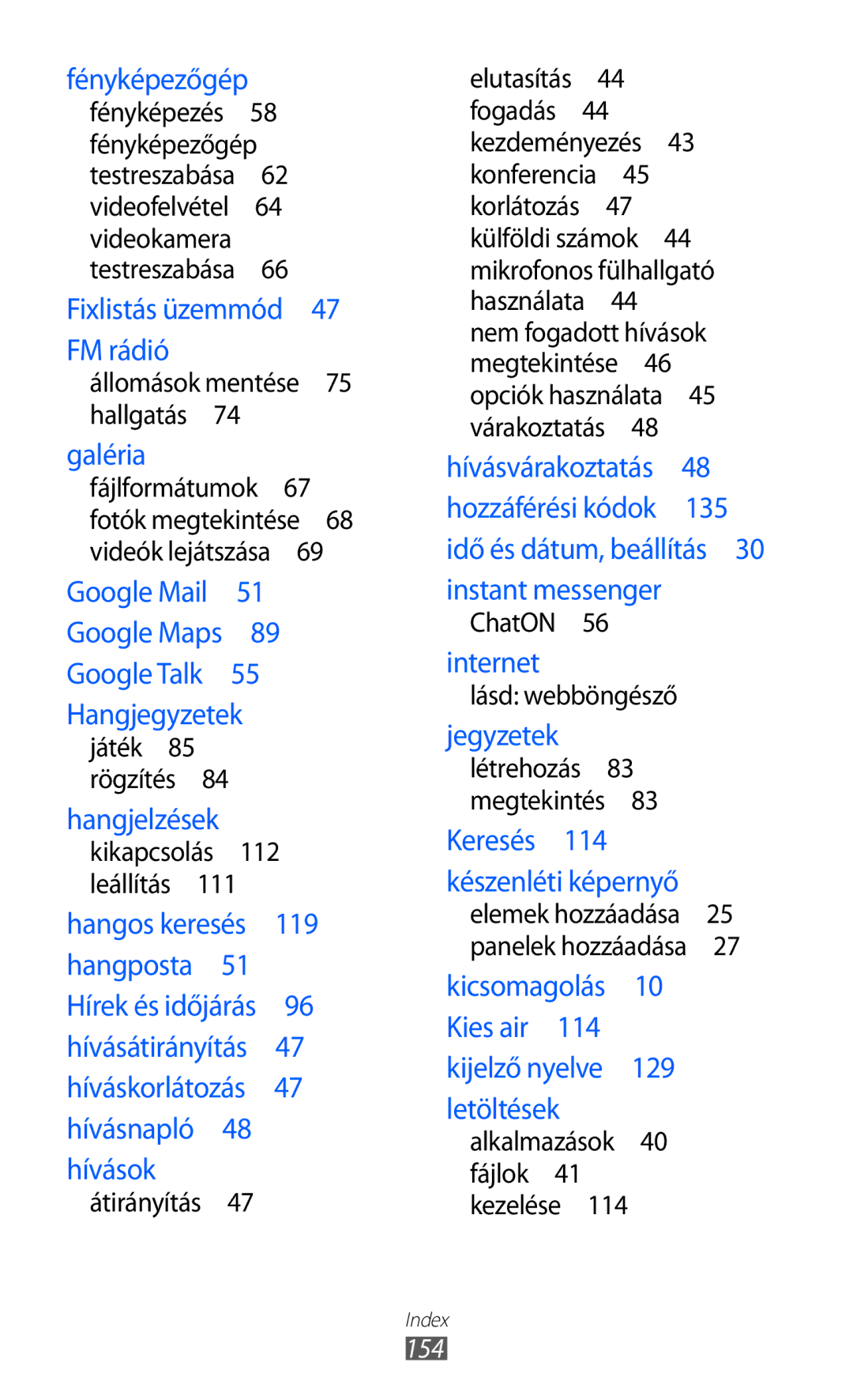 Samsung GT-S7500ABAATO manual Állomások mentése 75 hallgatás , Lásd webböngésző, Alkalmazások 40 fájlok 41 kezelése , 154 